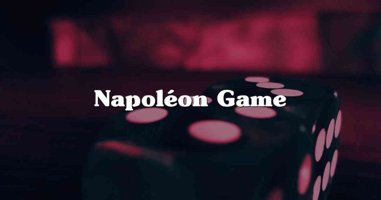 Napoléon Game