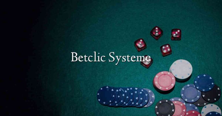 Betclic Systeme