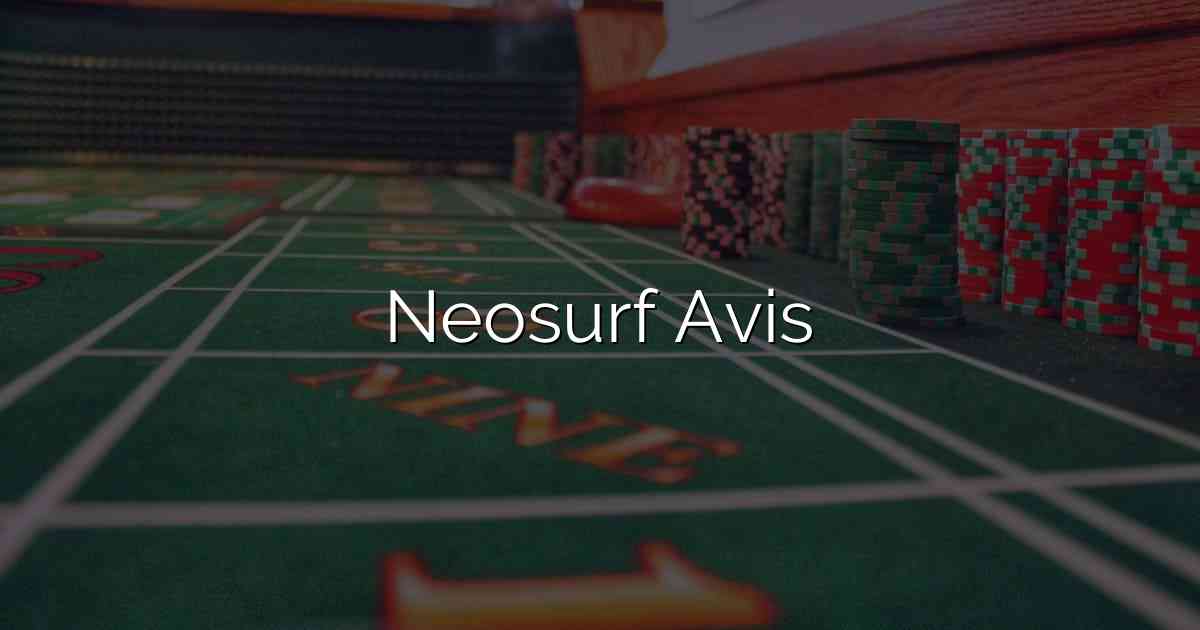 Neosurf Avis