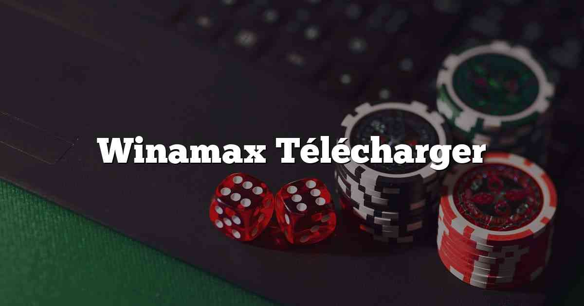 Winamax Télécharger